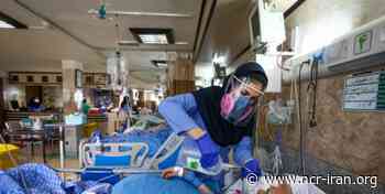 Iran: New Wave of Coronavirus Outbreak Across the Country - National Council of Resistance of Iran (NCRI)