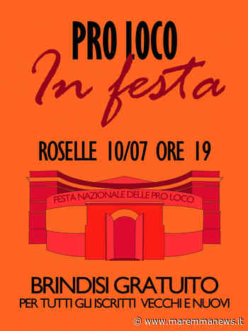 Giornata nazionale Pro Loco d'Italia, a Roselle domani per brindisi - MaremmaNews