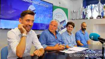 Presentato lo staff tecnico della Calcio Lecco - Lecco Notizie