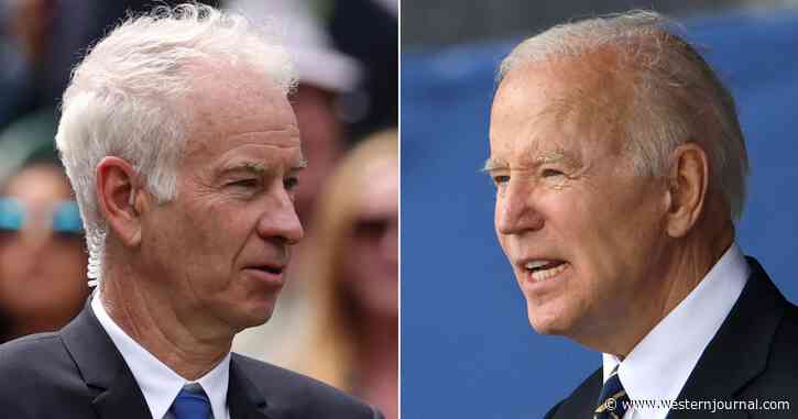Biden Won't Be Happy: Tennis Legend John McEnroe Smacks Lib Policies - 'This Is Ridiculous!'