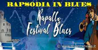 Rapallo: “Rapsodia in Blues”, a Valle Christi - LevanteNews.it