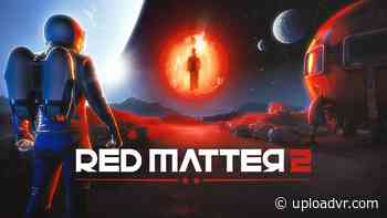 Red Matter 2 Coming August 18 To Quest 2 & PC VR - UploadVR