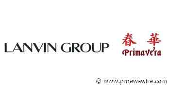 Lanvin Group Announces Record 52% Pro Forma Revenue Growth in 2021 to €339 million and Filing of Registration Statement on F-4