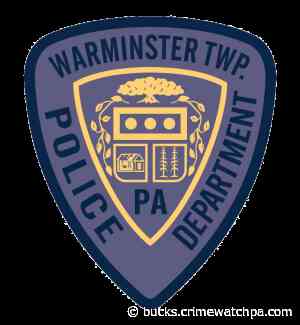 Police Blotter June 27 to July 3, 2022 | Warminster Township Police Department - Bucks County | CRIMEWATCH PA