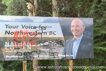 Minister Cullen’s signboard in northwest B.C. riding defaced with hate graffiti - Ashcroft Cache Creek Journal
