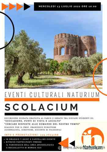 Mercoledì 13 Luglio “Evento Naturium”, giovani protagonisti al Parco Scolacium - Soverato Web