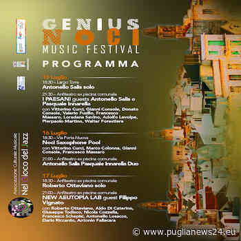 “Genius Noci”, dal 15 al 17 luglio 2022 il Festival Jazz - Puglia News 24