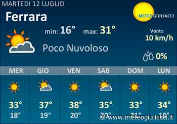 Meteo Ferrara: Previsioni fino a Martedi 12 Luglio - MeteoGiuliacci