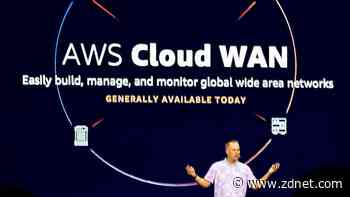 Amazon AWS announces Cloud WAN, 'one console to manage everything'