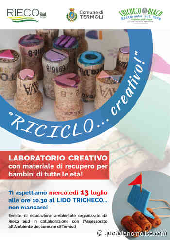 Al via a Termoli il primo appuntamento dell'iniziativa “Riciclo… creativo!” - Il Quotidiano del Molse