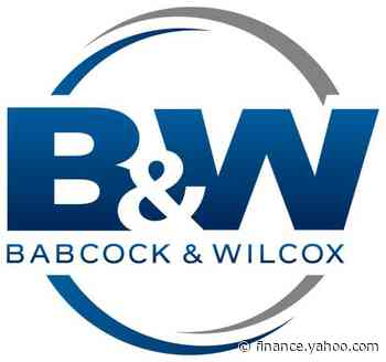 Babcock & Wilcox Enterprises Reports Fourth Quarter and Full Year 2021 Results - Yahoo Finance