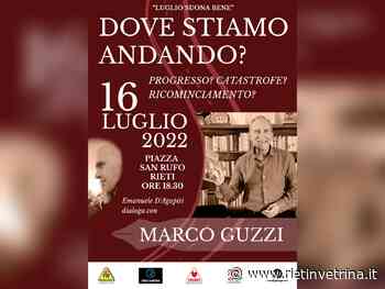 Il 16 luglio a Rieti Emanuele D'Agapiti dialoga con Marco Guzzi - Rietinvetrina