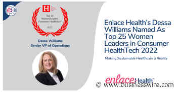 Enlace Health's Dessa Williams Named As Top 25 Women Leaders in Consumer HealthTech 2022 - Business Wire