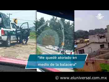 Registran balacera entre policías y sujetos armados en la carretera México-Cuernavaca - El Universal