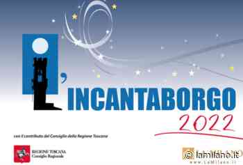 Siena, la quinta edizione di “Incantaborgo” a Sinalunga - La Milano