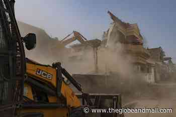 Indian authorities are using 'bulldozer justice' to take revenge, often targeting Muslims, say legal experts - The Globe and Mail