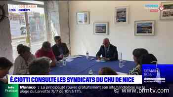 CHU de Nice: Eric Ciotti consulte les syndicats - BFMTV