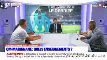 OM-Marignane: quels sont les enseignements à tirer après ce premier match amical? - BFMTV