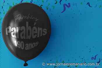 Parabéns Capivari; 190 anos - Editorial Jornal O Semanário Regional - Jornal O Semanário