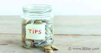 Rhode Island Enacts New “Tip Protection” Law - Littler Mendelson PC