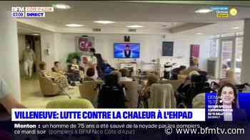 Villeneuve-Loubet: comment les résidents des Ehpad font face à la chaleur? - BFMTV