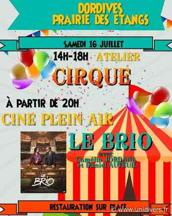 Cirque et ciné plein air Dordives Dordives samedi 16 juillet 2022 - Unidivers