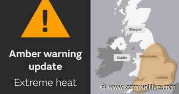 Met Office extends heat warning with 'extreme' temperatures forecast - Cornwall Live