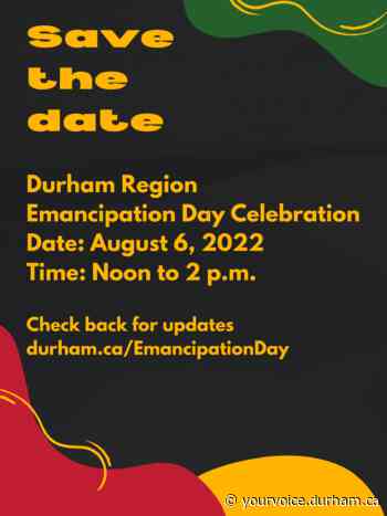Durham Region Emancipation Day Celebration | Your Durham - Region of Durham