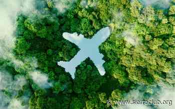 Technology Alone Won’t Green the Aviation Industry - Sierra Club