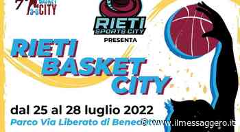 Scatta il countdown per l’inizio della settima edizione del Rieti Basket City - ilmessaggero.it