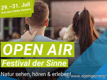 ▷ KLIMA ARENA Open Air - Festival der Sinne - Eppingen.org