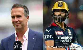 Vaughan on Kohli's poor run: You cannot select a player for his past performances - The Hans India