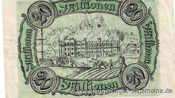 Mindelheim: Als Mindelheim eigenes Geld druckte | Mindelheimer Zeitung - Augsburger Allgemeine
