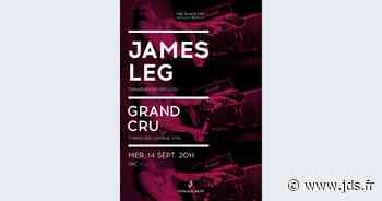 Concert James Leg + Grand Cru à Lille 2022 - The Black Lab Wasquehal : places, billetterie, dates, réservations... - Journal des spectacles