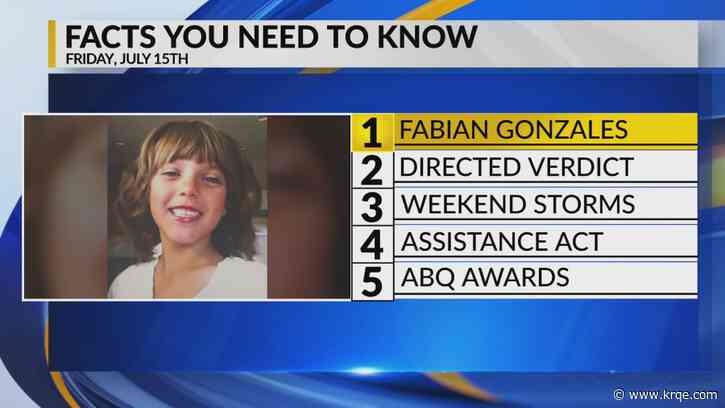 KRQE Newsfeed: Fabian Gonzales trial continues, Charge dismissed, Weekend storms, Wildfire assistance, ABQ awards