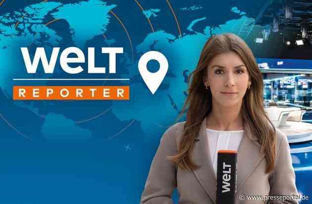 "WELT-Reporter" mit Moderatorin Lena Mosel geht in Serie / Die neue Folge am Samstag, 16. Juli, 19.10 Uhr