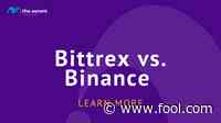 Bittrex vs. Binance: Which Is Right for You? | The Ascent - The Motley Fool