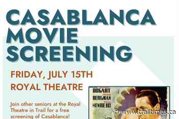 Seniors invited to Casablanca screening in Trail - Trail Times