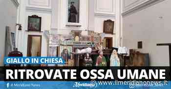 Boscoreale, ritrovate ossa umane in cappella: la scoperta ad opera di due operai e suore - Il Meridiano News