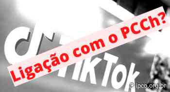 Breves: Denúncia grave de espionagem de TikTok a favor da China - ipco.org.br