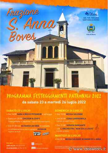 Boves, da sabato 23 a martedì 26 luglio torna la festa patronale di Sant’Anna - IdeaWebTv