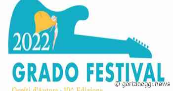 Grado, al via oggi la decima edizione del Grado Festival – Ospiti... - GORIZIA.news