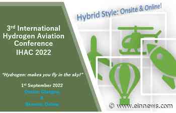 Hy-Hybrid Energy's 3rd International Hydrogen Aviation Conference (IHAC 2022) Goes Hybrid: Onsite & Online - EIN News