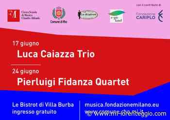 Jazz al bistrot: due concerti gratuiti a Villa Burba a Rho - MI-LORENTEGGIO.COM - LE ULTIME NOTIZIE DI CRONACA, POLITICA, ANNUNCI, SPORT, FOTO E VIDEO DI MILANO E LA LOMBARDIA - Mi-Lorenteggio