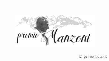 Premio Manzoni, martedì verranno presentati i finalisti - Prima Lecco