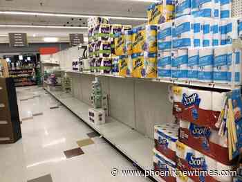 Study: Arizonans Led Toilet Paper Panic Buying During Pandemic - Phoenix New Times
