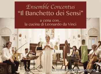 “Il Banchetto dei Sensi – L' amore, il cibo, la natura nella Musica Antica” - La Voce di Manduria