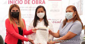 Atlixco: Ariadna Ayala inicia obras en colonias Barrial y Hogar - Intolerancia Diario