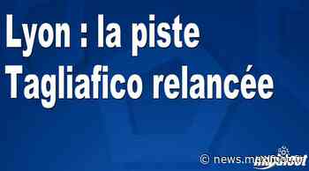 Lyon : la piste Tagliafico relancée - Barça