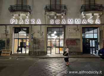 Piazza Scammacca a Catania un progetto innovativo di rigenerazione enogastronomica-culturale - All Food Sicily